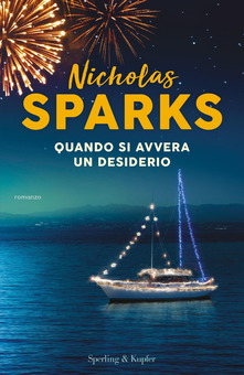 SPARKS NICHOLAS QUANDO SI AVVERA UN DESIDERIO